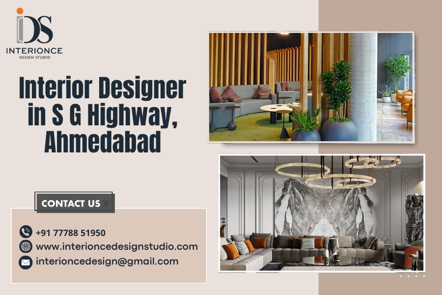 Interior Designer in SG Highway, Ahmedabad